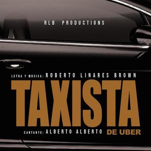 Taxista de Uber (feat. Alberto Alberto)