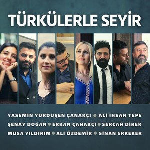 Türkülerle Seyir