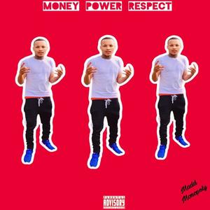 Money Power Respect (Explicit)