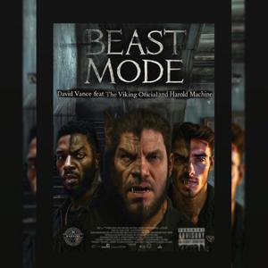 Beast Mode (feat. David Vance & Harold Machine)