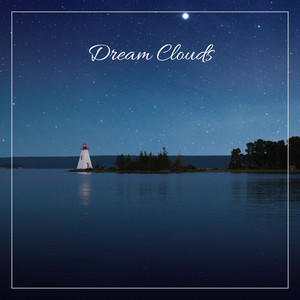 Dream Clouds