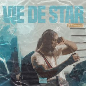 Vie de star (Explicit)