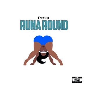 Runa Round (Explicit)