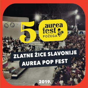 Aurea Fest 2019 Požega
