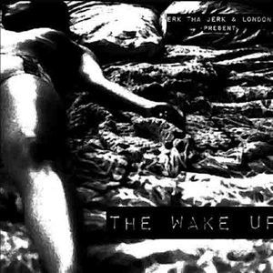 The Wake Up