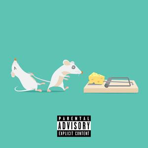 Mouse Trap (Explicit)
