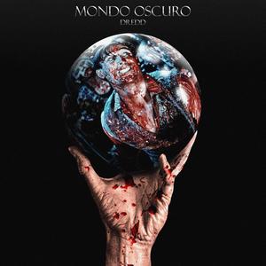 Mondo Oscuro (Explicit)