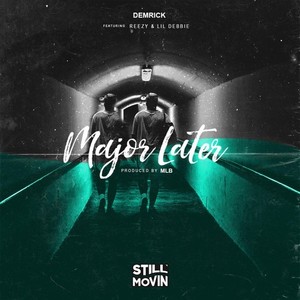 Major Later (Explicit)