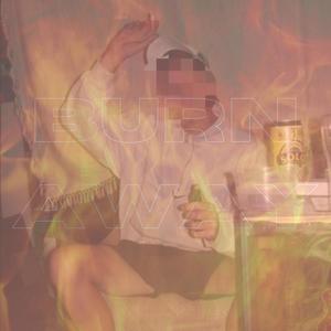 Burn Away