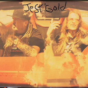 Jest' Gold (Explicit)