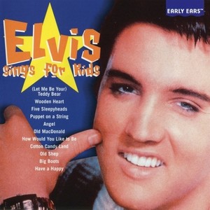 Elvis Sings for Kids