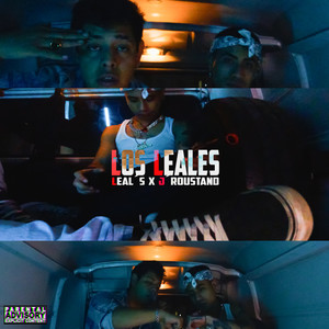 Los Leales (Explicit)