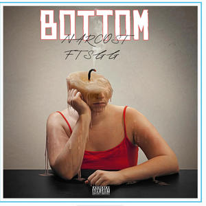 Bottom (feat. SGG THE TAKEOVER KID)