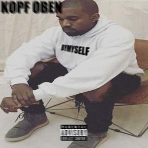 KOPF OBEN (LONG WAY) [Explicit]