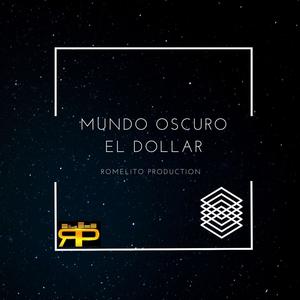 El Dollar Mundo Oscuro