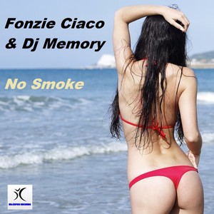 No Smoke (Dj Ciaco Original Mix)