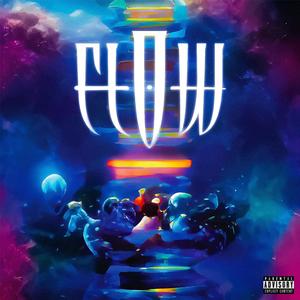 FLOW (feat. Buzdex) (Explicit)