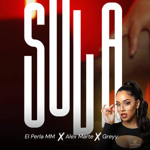 Sola (feat. Grey_cbrd & El perla mm) (Explicit)