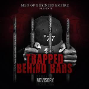 Trapped Behind Bars (Explicit)