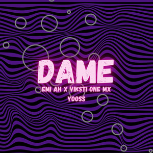 Dame (Explicit)
