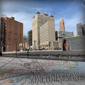 Sometimes I Sing(feat. Latavia)