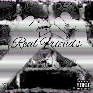 Real Friends (Explicit)