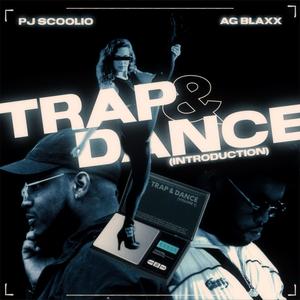 Trap & Dance (Alors Bonne Chance) (Explicit)