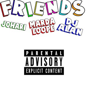 Friends (Explicit)