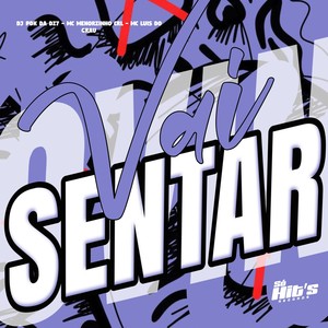Vai Sentar (Explicit)