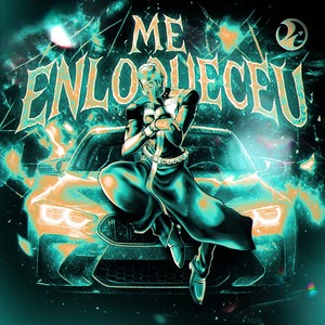 ME ENLOQUECEU (Super Slowed)