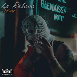 La Relève (Deluxe) [Explicit]