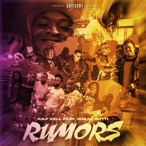 RUMORS (feat. SHAAD GOTTI) [Explicit]