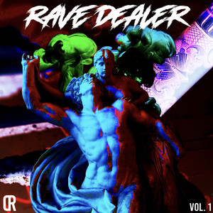 Rave Dealer, Vol. 1
