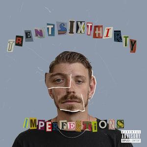 IMPERFECTIONS (Explicit)