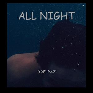 All Night (Explicit Version)