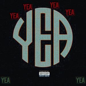 Yea yea (Explicit)