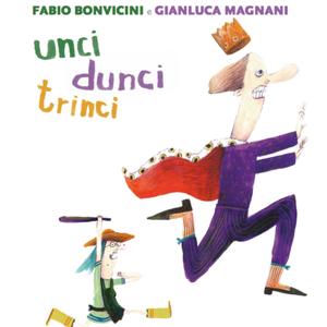 Unci dunci trinci