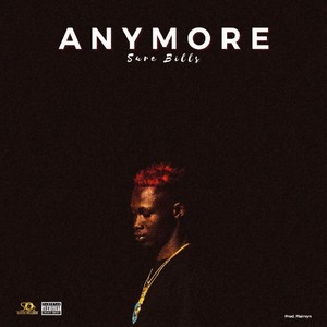 ANYMORE (Explicit)