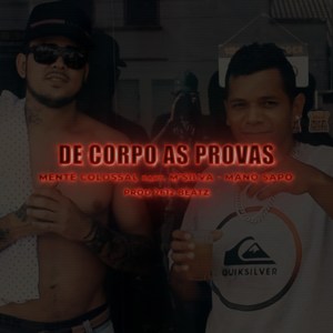 De Corpo as Provas