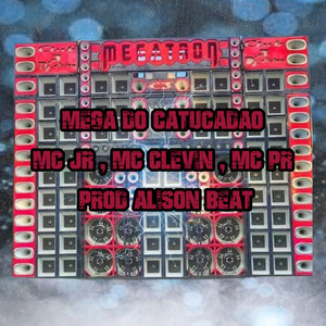 MEGA DO CATUCADÃO (Explicit)