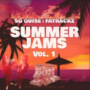 Summer Jams (feat. SG Quise) [Explicit]