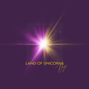 Land Of Unicorns (Explicit)