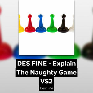 Explain The Naughty Game