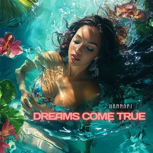 Dreams Come True (Dance Cut)