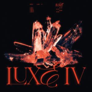 LUXE 4 (Explicit)