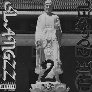 The Gospel 2 (Explicit)