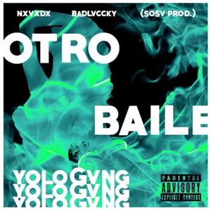 Otro Baile (Explicit)