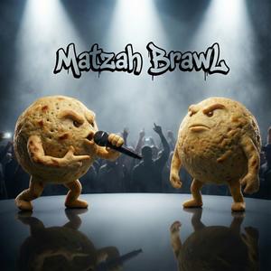 Matzah Brawl (Explicit)