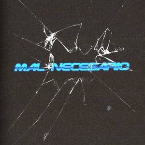 Mal Necesario (Explicit)