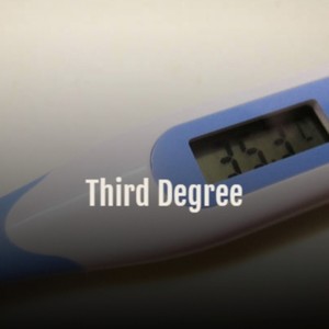 Third Degree